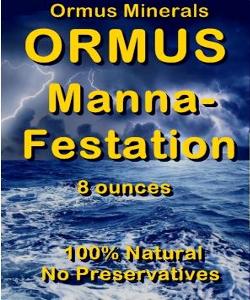 Ormus Minerals -Manna-Festations