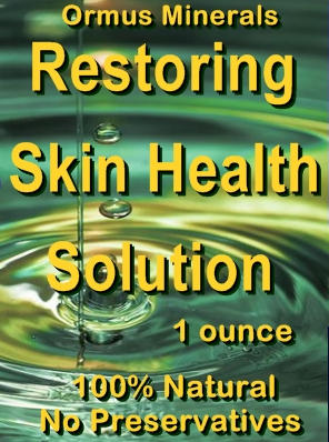 Ormus Minerals -Restoring Skin Health Solution
