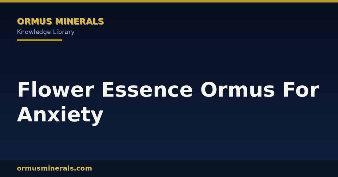 Flower Essence Ormus For Anxiety header graphic