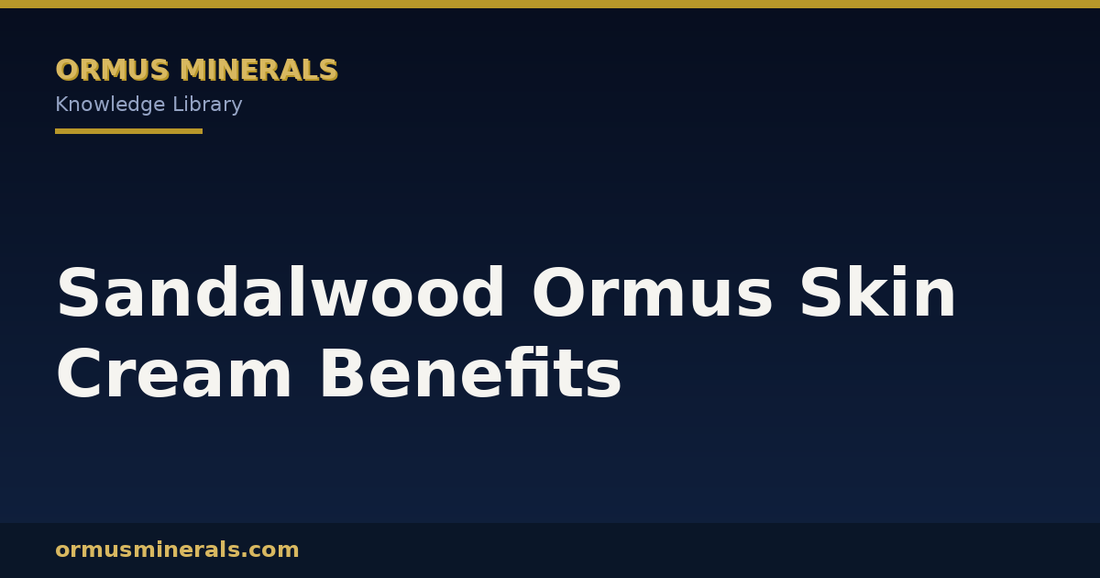Sandalwood Ormus Skin Cream Benefits header graphic