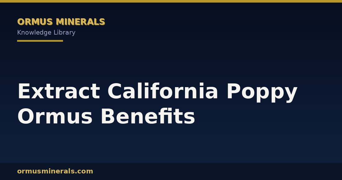 Extract California Poppy Ormus Benefits header graphic