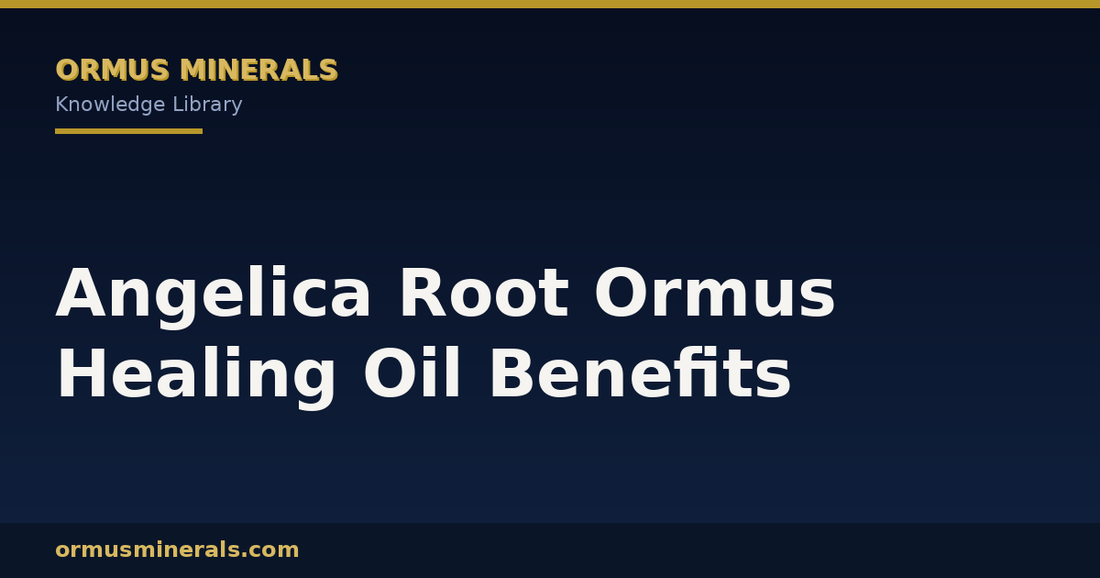 Angelica Root Ormus Healing Oil Benefits header graphic