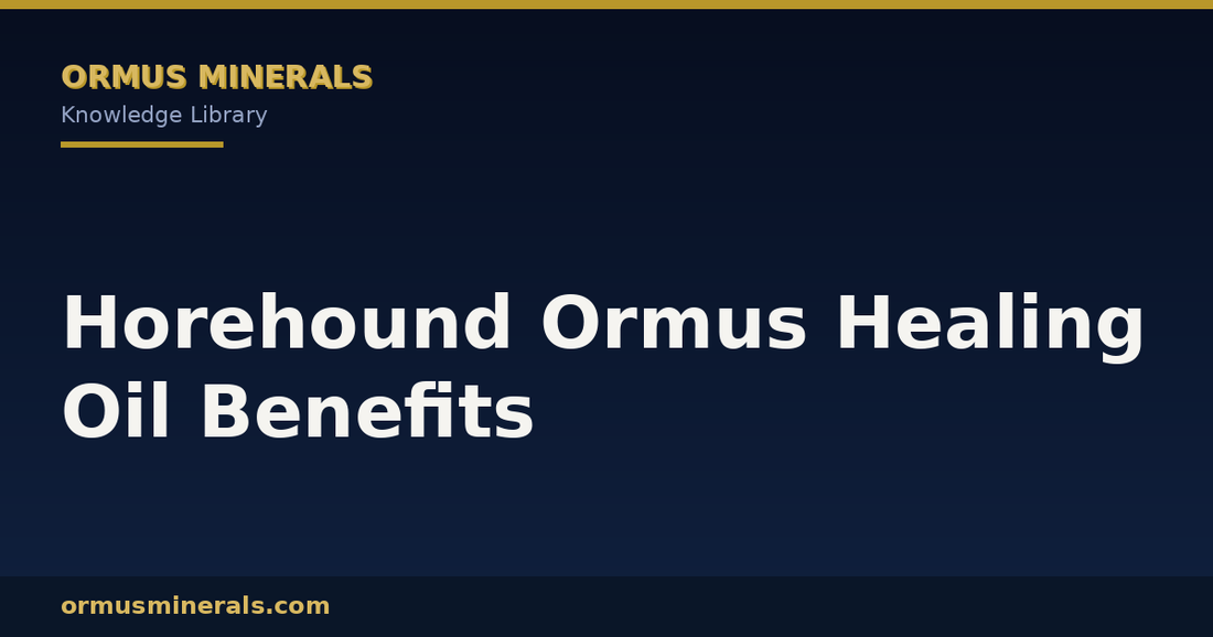 Horehound Ormus Healing Oil Benefits header graphic