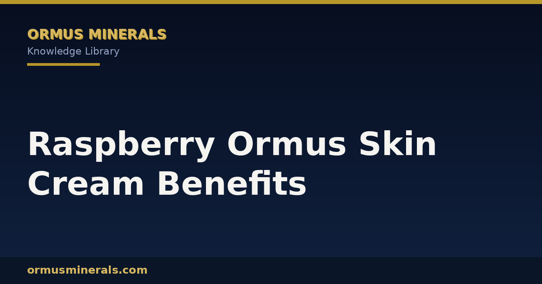Raspberry Ormus Skin Cream Benefits header graphic