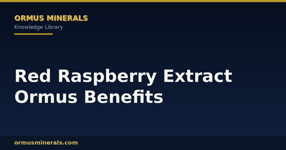 Red Raspberry Extract Ormus Benefits header graphic