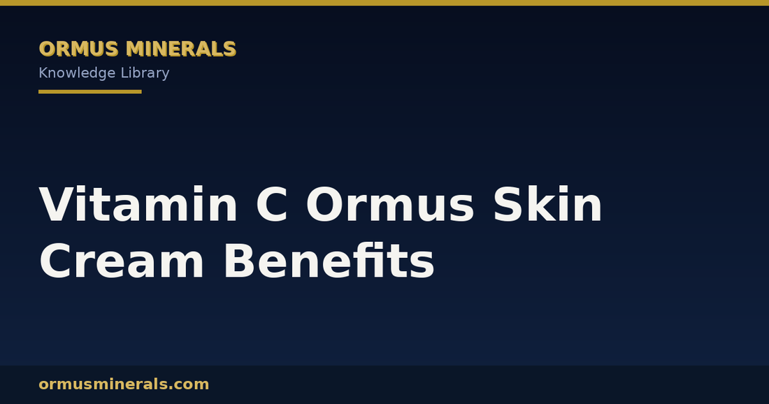 Vitamin C Ormus Skin Cream Benefits header graphic