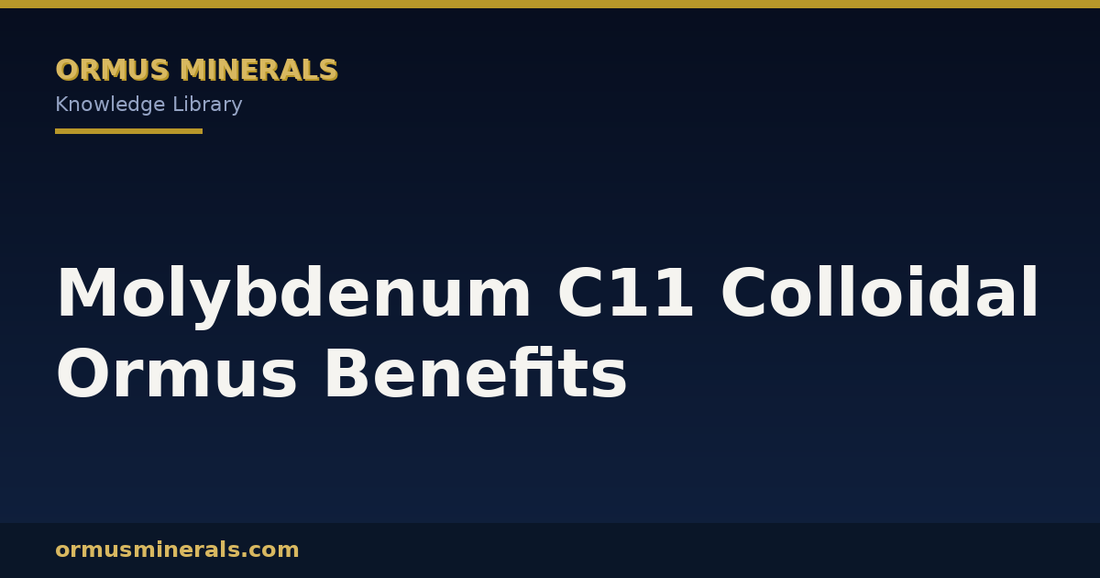 Molybdenum C11 Colloidal Ormus Benefits header graphic
