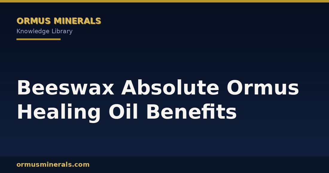 Beeswax Absolute Ormus Healing Oil Benefits header graphic