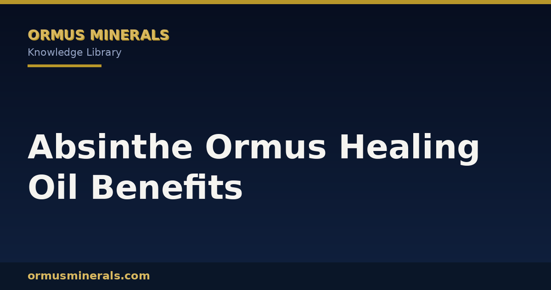 Absinthe Ormus Healing Oil Benefits header graphic