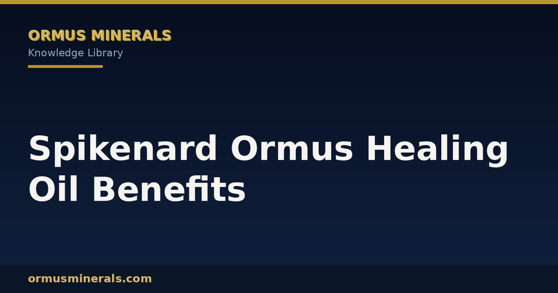 Spikenard Ormus Healing Oil Benefits header graphic