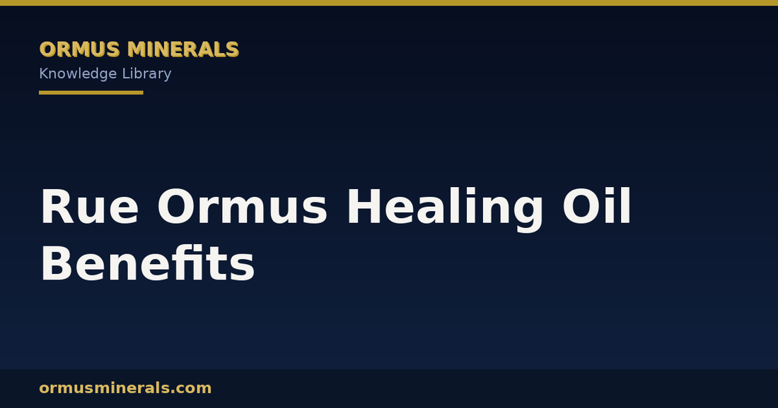 Rue Ormus Healing Oil Benefits header graphic