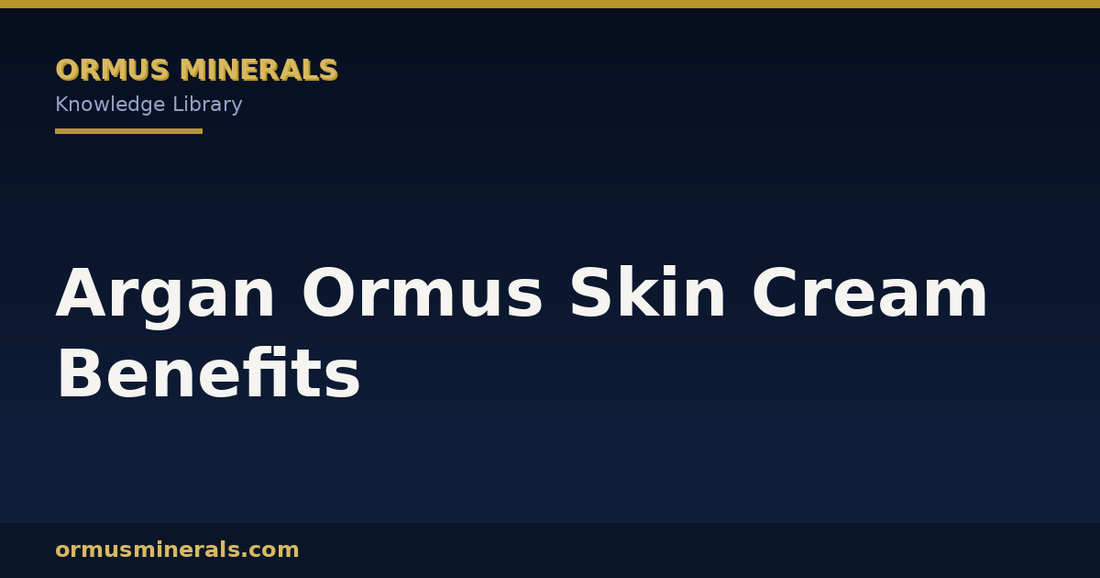 Argan Ormus Skin Cream Benefits header graphic