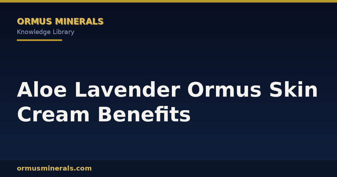 Aloe Lavender Ormus Skin Cream Benefits header graphic
