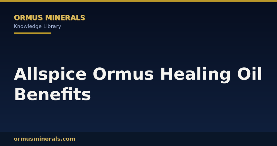 Allspice Ormus Healing Oil Benefits header graphic