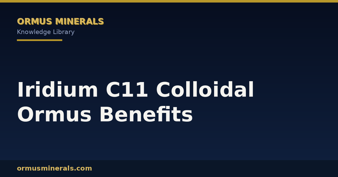 Iridium C11 Colloidal Ormus Benefits header graphic