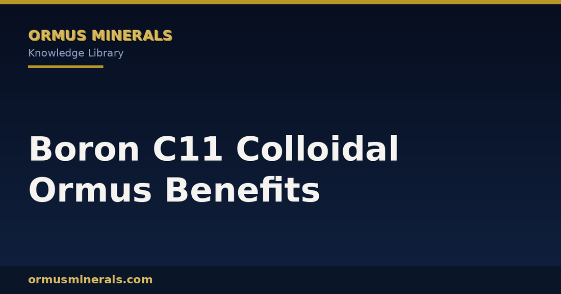 Boron C11 Colloidal Ormus Benefits header graphic