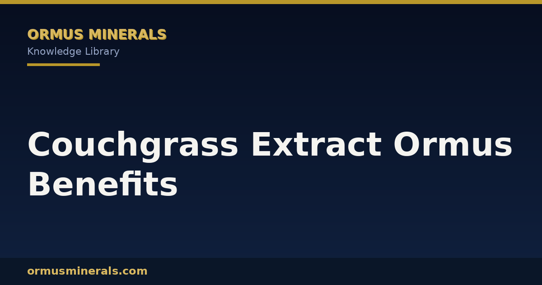 Couchgrass Extract Ormus Benefits header graphic