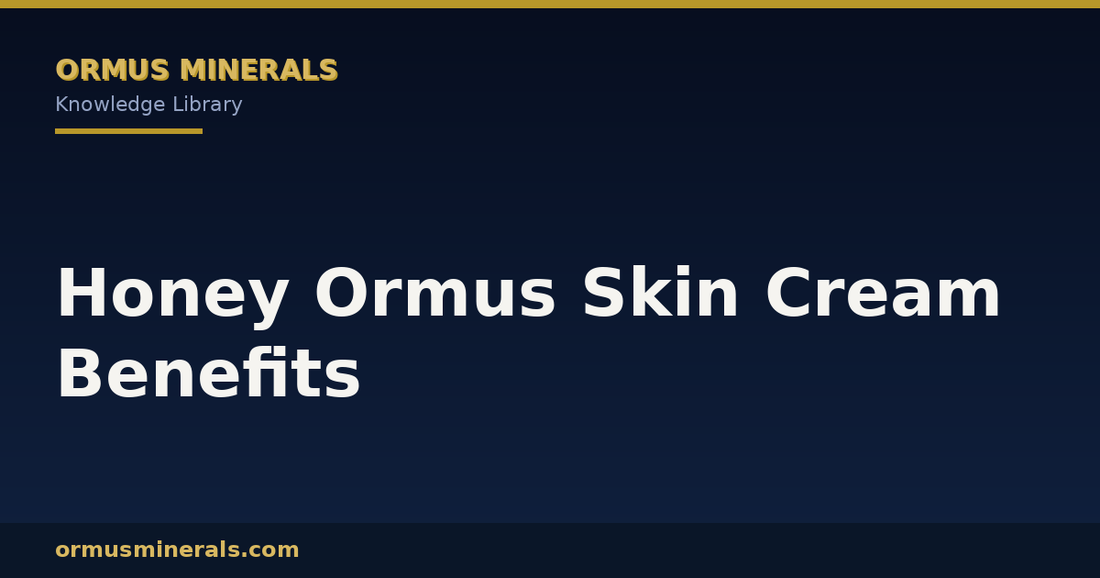 Honey Ormus Skin Cream Benefits header graphic