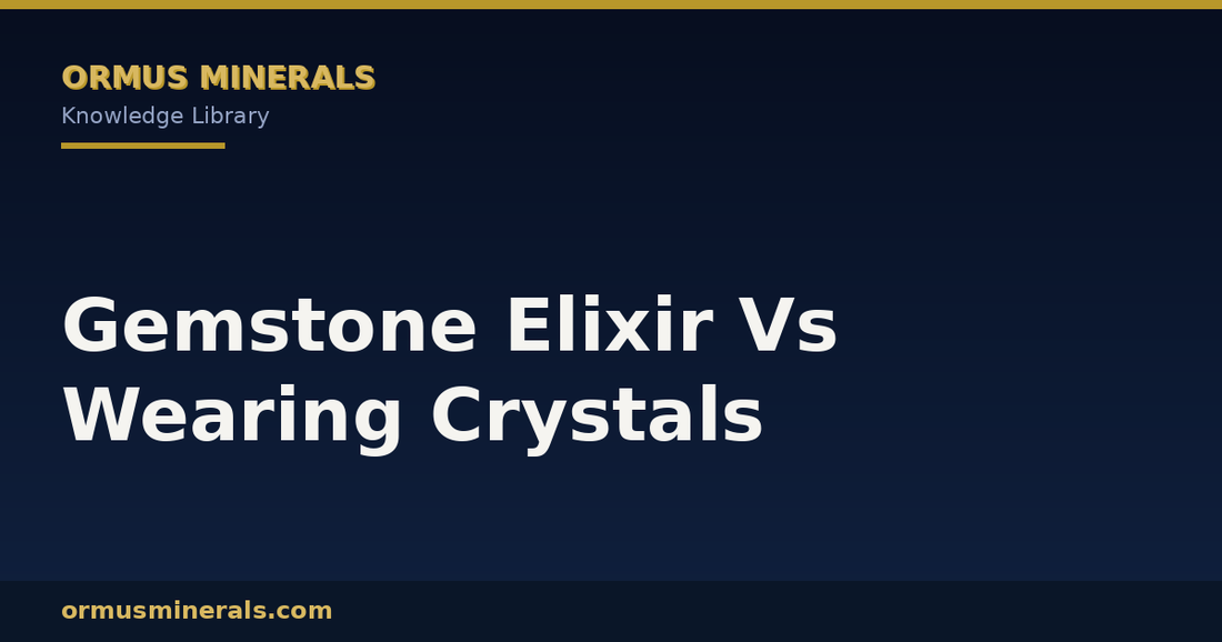 Gemstone Elixir Vs Wearing Crystals header graphic