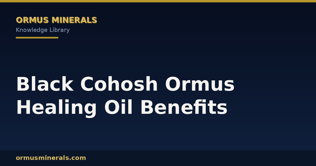 Black Cohosh Ormus Healing Oil Benefits header graphic