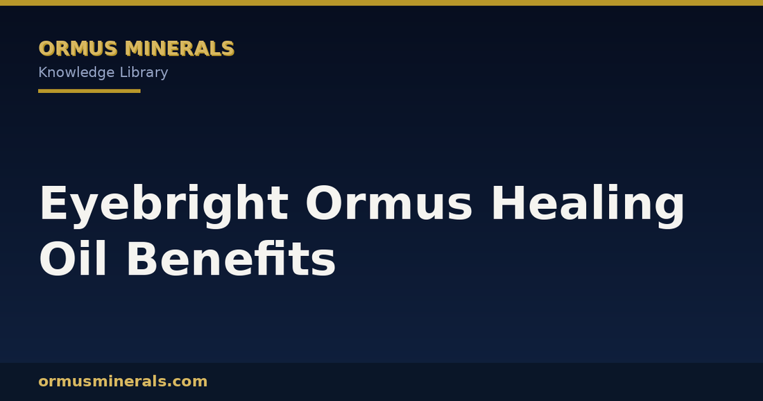 Eyebright Ormus Healing Oil Benefits header graphic