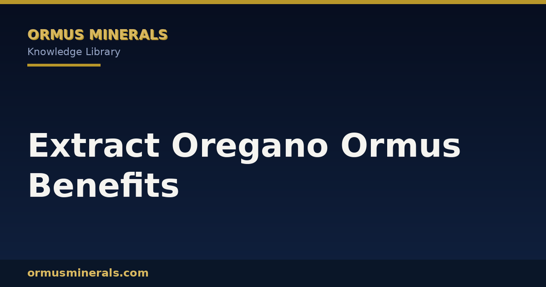 Extract Oregano Ormus Benefits header graphic