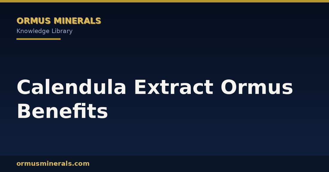 Calendula Extract Ormus Benefits header graphic