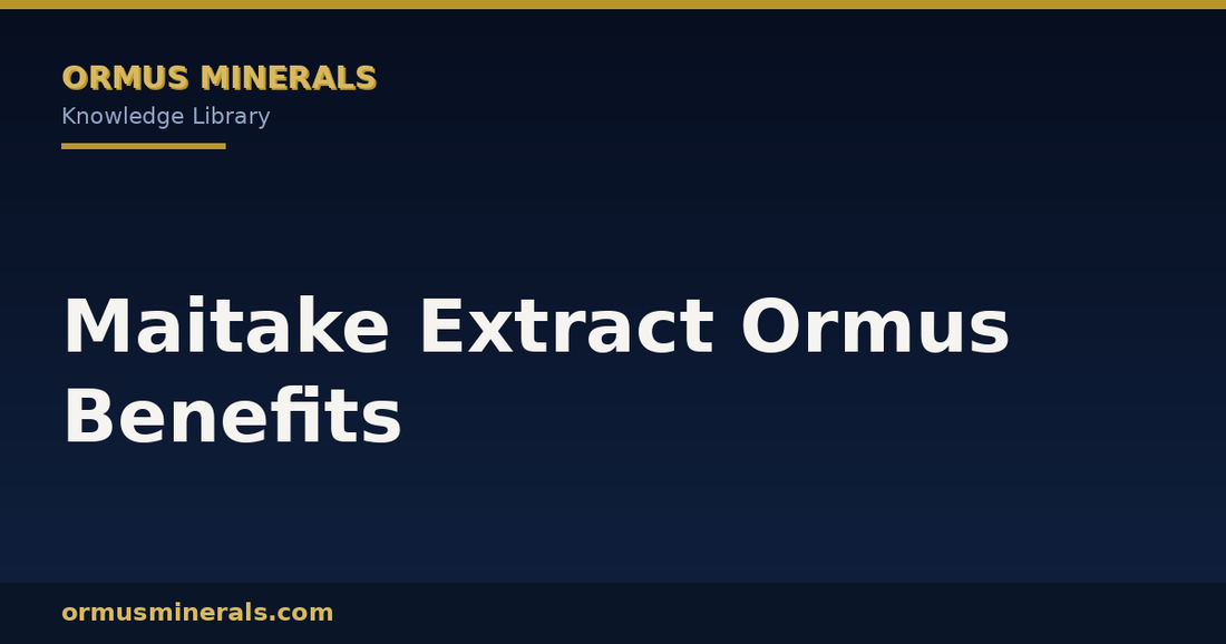 Maitake Extract Ormus Benefits header graphic