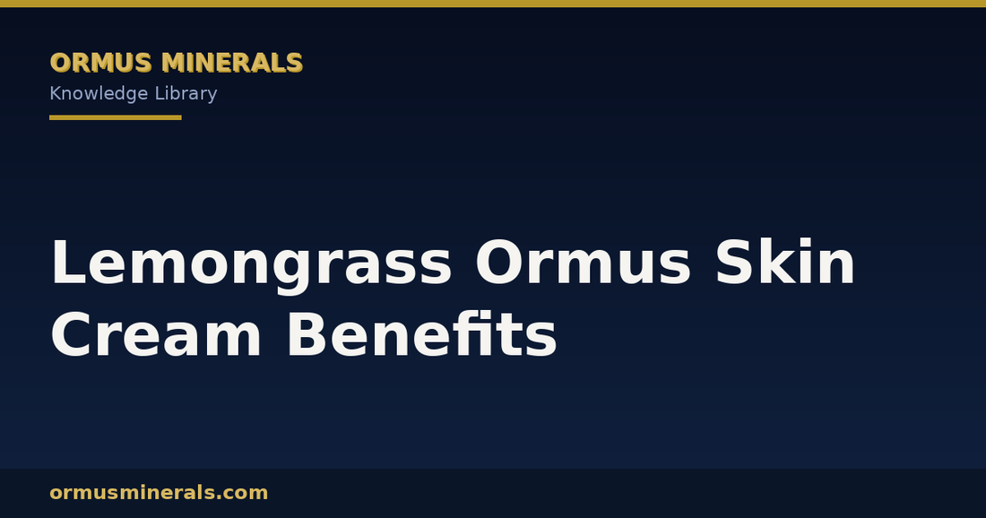 Lemongrass Ormus Skin Cream Benefits header graphic