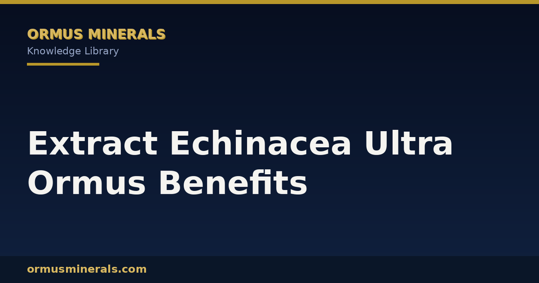 Extract Echinacea Ultra Ormus Benefits header graphic