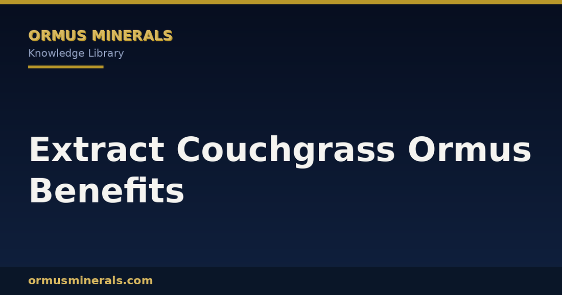 Extract Couchgrass Ormus Benefits header graphic