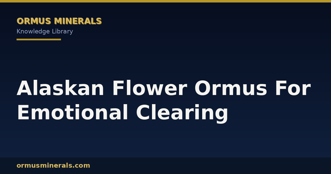 Alaskan Flower Ormus For Emotional Clearing header graphic
