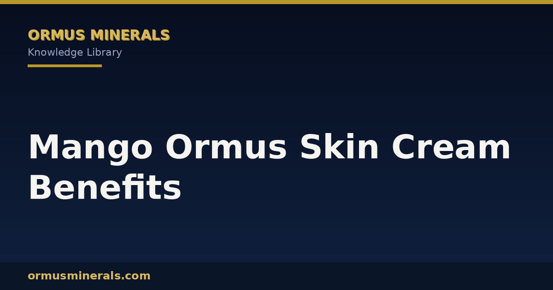 Mango Ormus Skin Cream Benefits header graphic