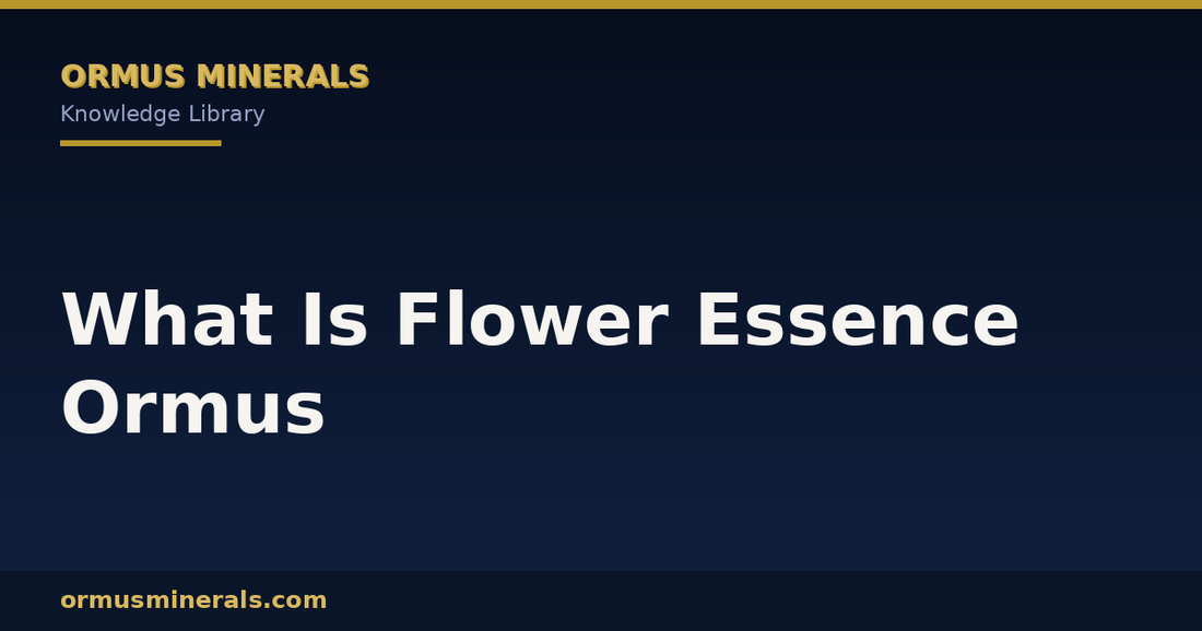 What Is Flower Essence Ormus header graphic