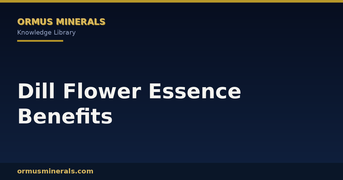 Dill Flower Essence Benefits header graphic