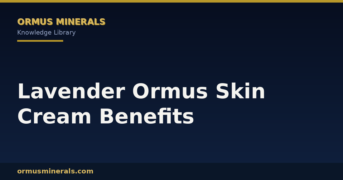 Lavender Ormus Skin Cream Benefits header graphic