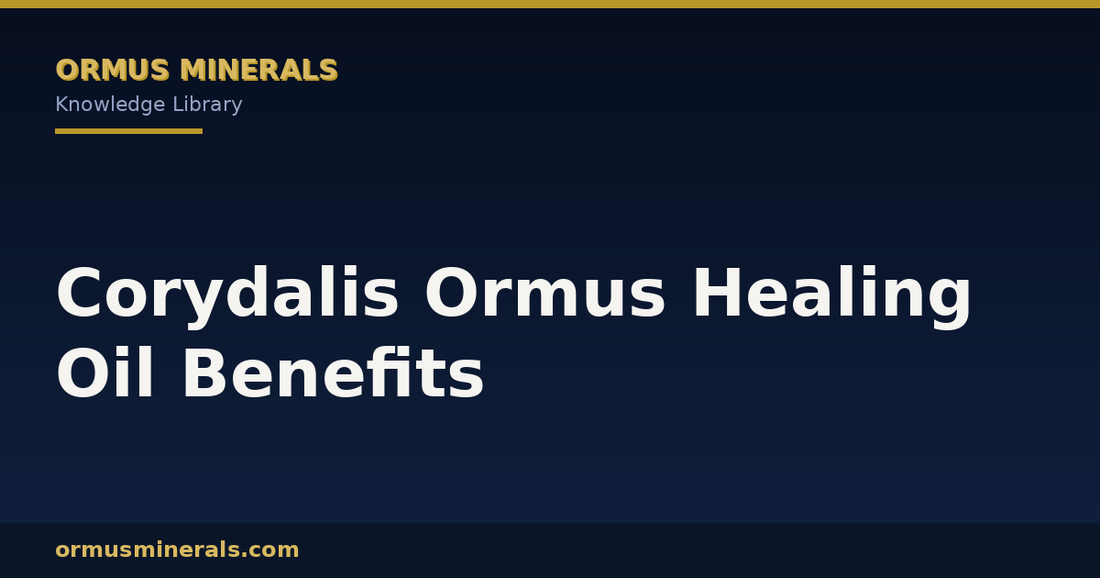 Corydalis Ormus Healing Oil Benefits header graphic