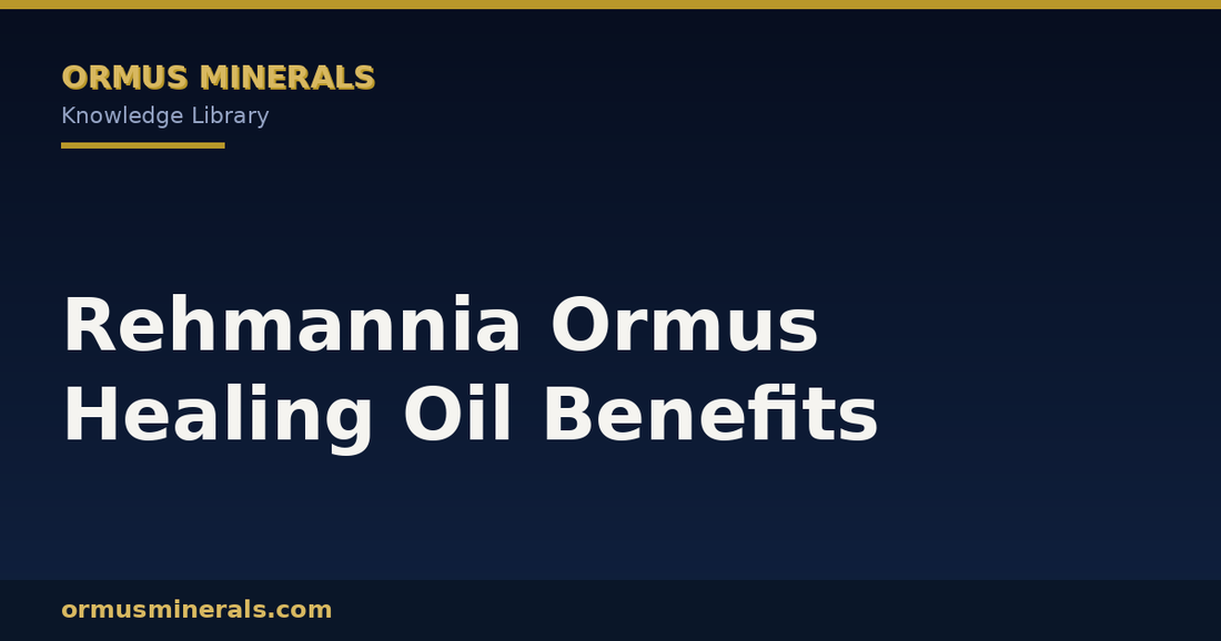 Rehmannia Ormus Healing Oil Benefits header graphic