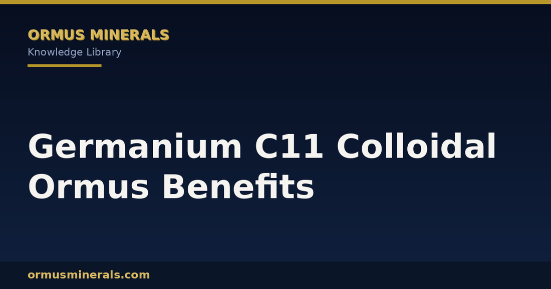 Germanium C11 Colloidal Ormus Benefits header graphic