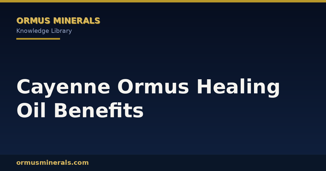 Cayenne Ormus Healing Oil Benefits header graphic
