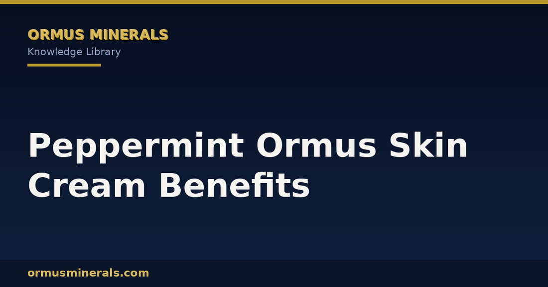 Peppermint Ormus Skin Cream Benefits header graphic
