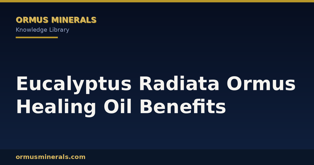 Eucalyptus Radiata Ormus Healing Oil Benefits header graphic