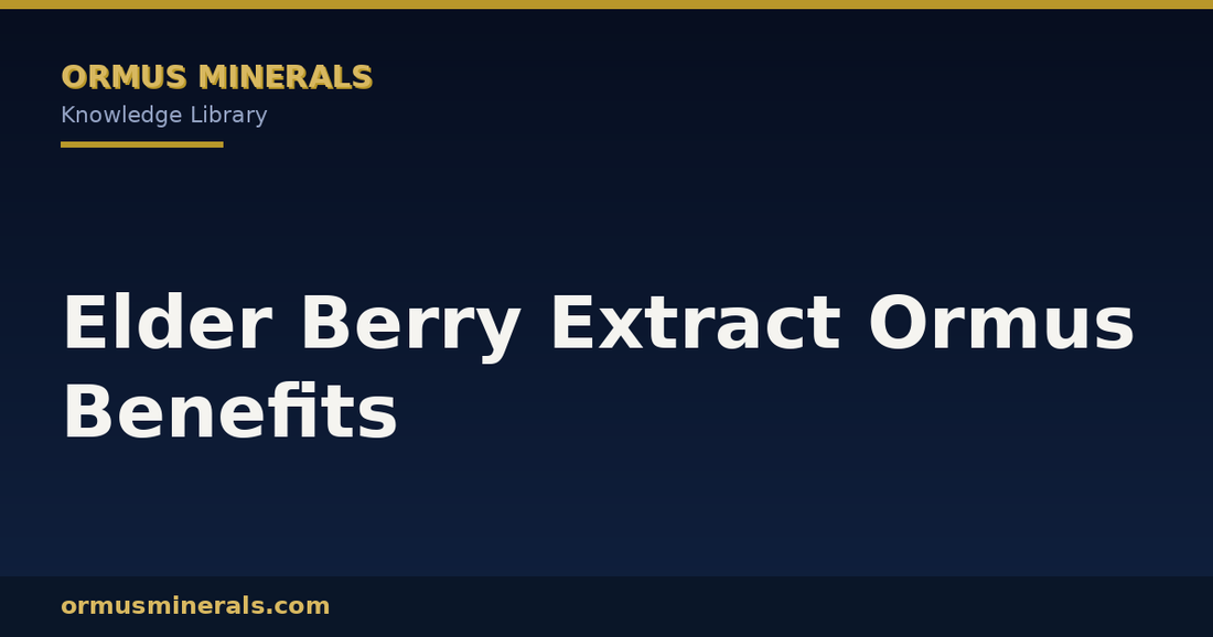 Elder Berry Extract Ormus Benefits header graphic