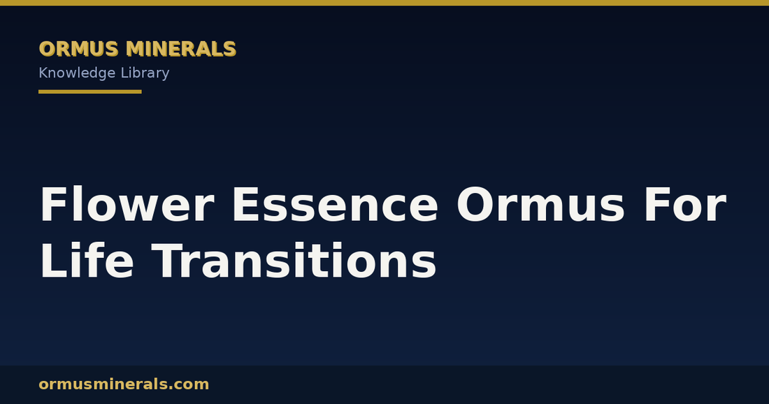Flower Essence Ormus For Life Transitions header graphic