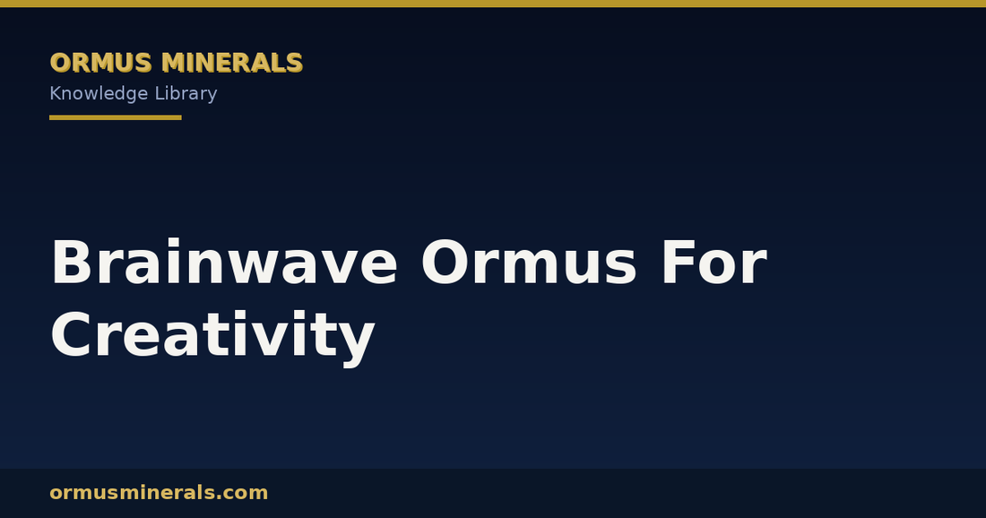 Brainwave Ormus For Creativity header graphic