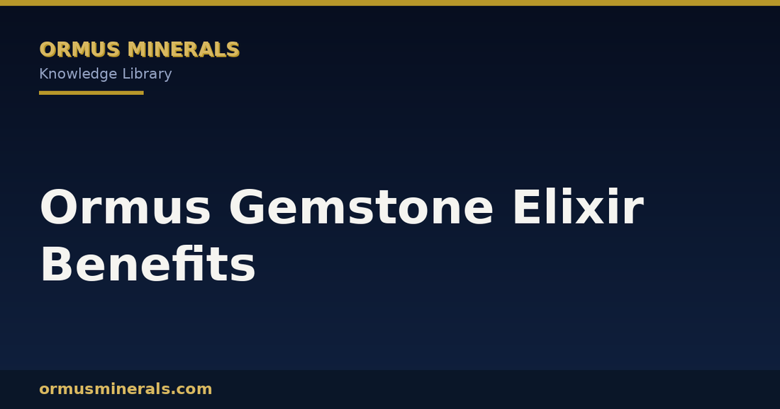 Ormus Gemstone Elixir Benefits header graphic