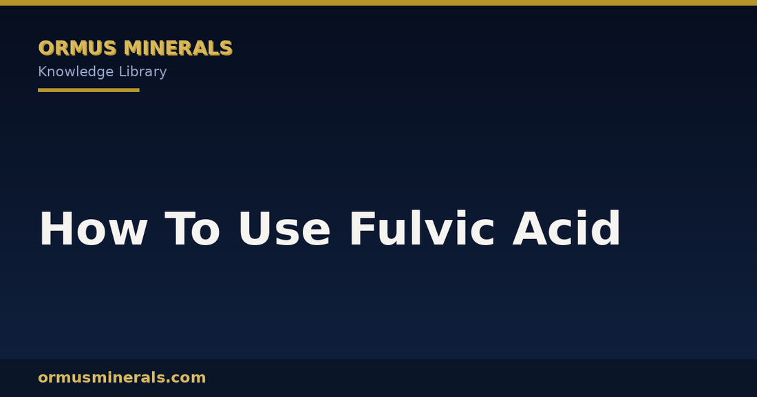 How To Use Fulvic Acid header graphic