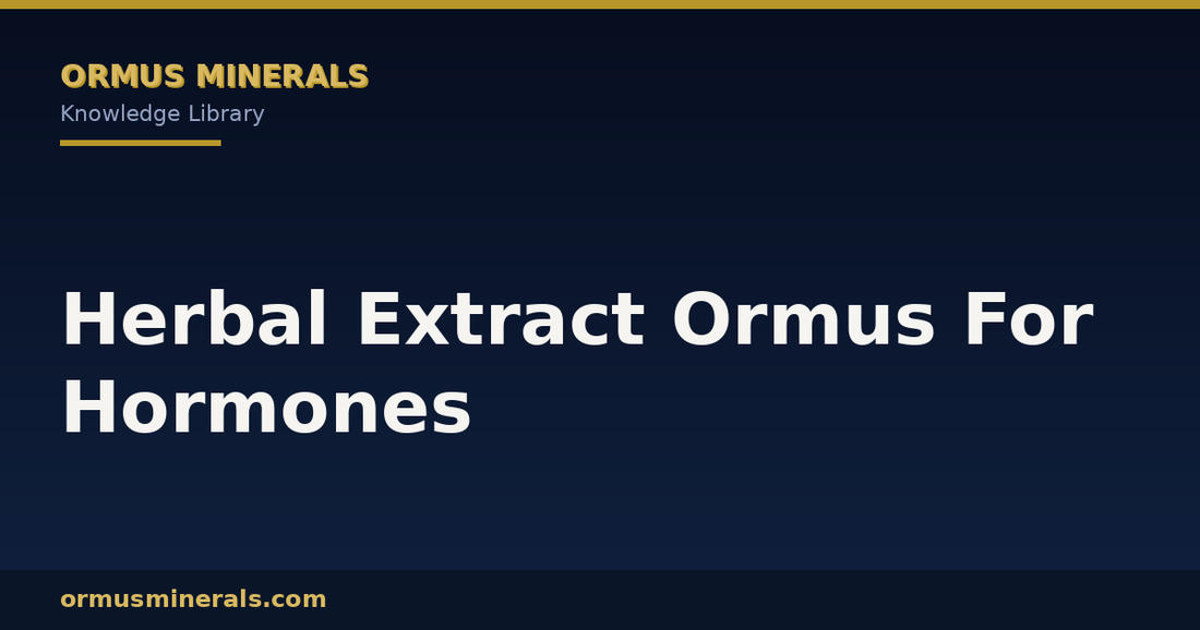 Herbal Extract Ormus For Hormones header graphic