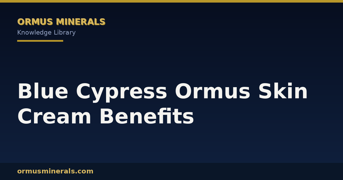 Blue Cypress Ormus Skin Cream Benefits header graphic
