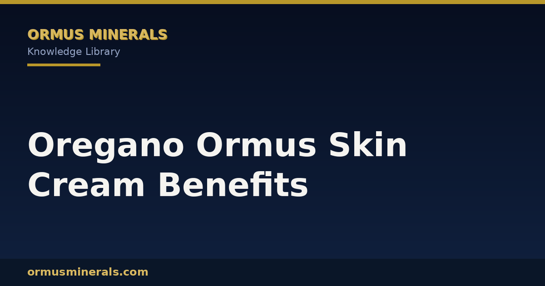 Oregano Ormus Skin Cream Benefits header graphic